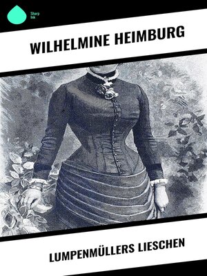 cover image of Lumpenmüllers Lieschen